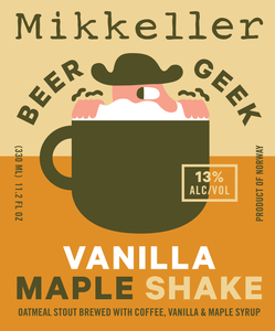 Mikkeller Vanilla Maple Shake March 2017