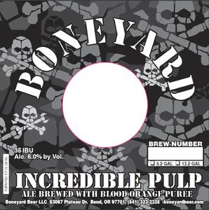 Incredible Pulp Ale Brewed With Blood Orange Puree March 2017