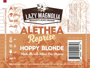 Lazy Magnolia Brewing Company Alethea Reprise March 2017