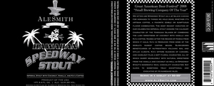 Alesmith Hawaiian Speedway Stout