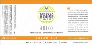Vanessa House 401k Cream Ale