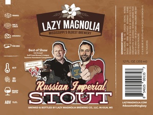 Lazy Magnolia Brewing Company Russian Imperial Stout March 2017