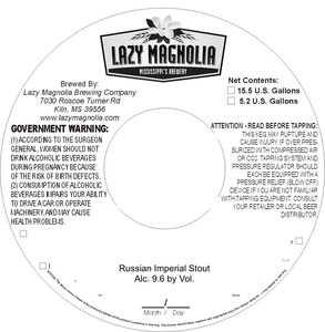 Lazy Magnolia Brewing Company Russian Imperial Stout March 2017