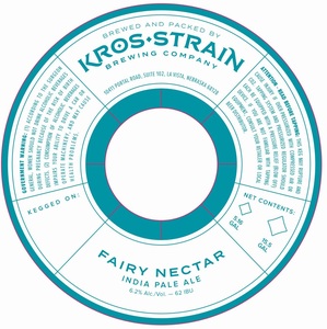 Kros Strain Brewing Fairy Nectar March 2017
