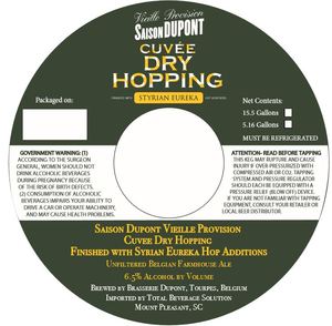 Dupont Saison Dupont Cuvee Dry Hopping March 2017