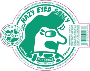 Mikkeller Hazy Eyed Sally March 2017