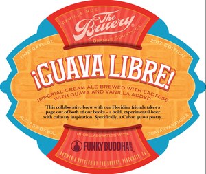 The Bruery ¡guava Libre! March 2017