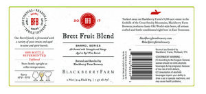 Blackberry Farm Brett Fruit Blend March 2017