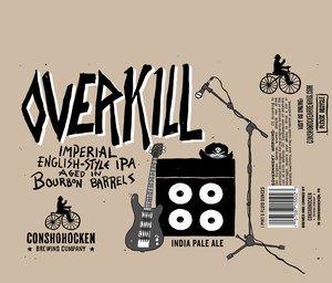Overkill Imperial India Pale Ale April 2017