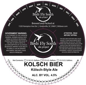 Birds Fly South Ale Project Kolsch Bier