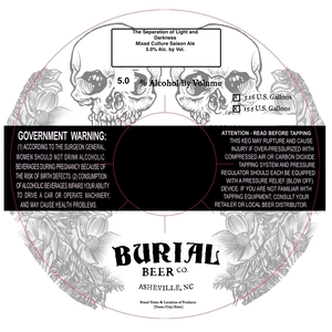 Burial Beer Co. The Separation Of Light And Darkness