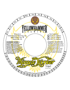 Yellowhammer Brewing Miracle Worker Tripel April 2017