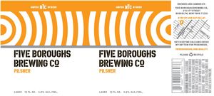 Five Boroughs Brewing Co. Pilsner April 2017