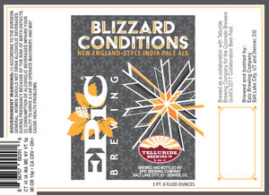 Epic Brewing Company Blizzard Conditions April 2017