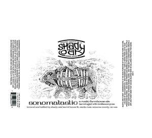 Shady Oak Barrel House Sonomatastic