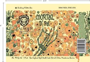 Calvert Brewing Company Mortal Dipa