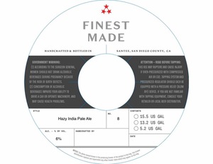Finest Made Hazy India Pale Ale
