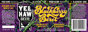 Yee Haw Blackberry Berliner Weisse Blackberry Beret April 2017