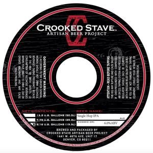Crooked Stave Artisan Beer Project Single Hop IPA