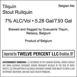 Tilquin Stout Rullquin April 2017