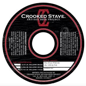 Crooked Stave Artisan Beer Project Flor D'lees