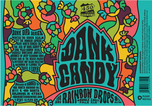 450 North Brewing Co Dank Candy Rainbow Drops April 2017