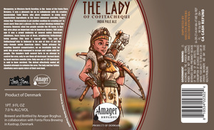 Amager Bryghus The Lady Of Cofitachequi April 2017