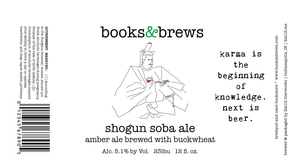 Books & Brews Shogun Soba Ale April 2017
