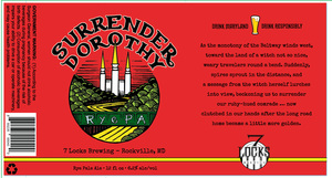 7 Locks Brewing Surrender Dorothy Ryepa April 2017