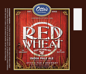 Otto's Pub And Brewery Red Wheat India Pale Ale April 2017