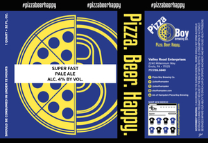 Pizza Boy Brewing Co. Super Fast