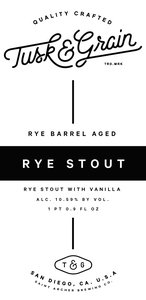 Tusk & Grain Rye Stout May 2017