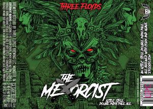 Three Floyds Brewing The Mexorcist April 2017