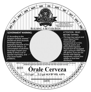 Calvert Brewing Company Órale Cerveza