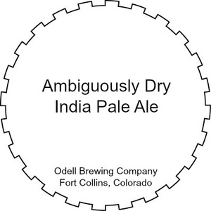 Odell Brewing Company Ambiguously Dry India Pale Ale April 2017