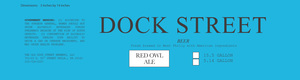 Dock Street Red Owl Ale April 2017