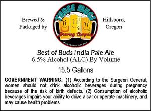 Three Mugs Brewing Best Of Buds India Pale Ale April 2017