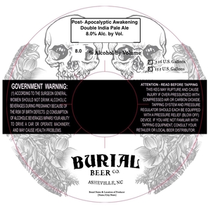 Burial Beer Co. A Post Apocalyptic Awakening