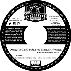 Dead Lizard Brewing Company Orange Ya Glad I Didn't Say Banana