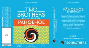 Two Brothers Brewing Company Pahoehoe
