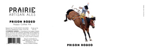 Prairie Artisan Ales Prison Rodeo