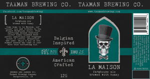 Taxman Brewing Co. La Maison May 2017