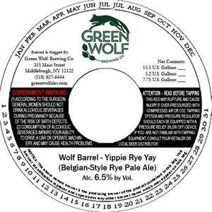 Wolf Barrel Yippie Rye Yay May 2017