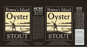 Holy City Brewing Bowen's Island Oyster Stout May 2017