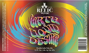 Relic Birth Of Liquid Desire