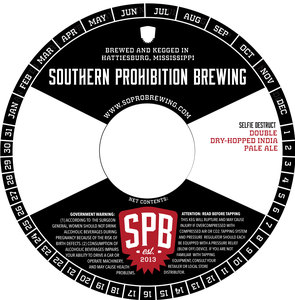 Southern Prohibition Brewing Selfie Destruct May 2017