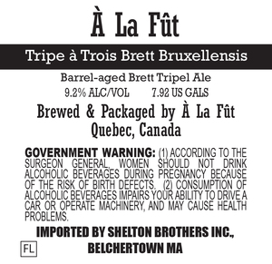A La Fut Tripe À Trois Brett Bruxellensis May 2017