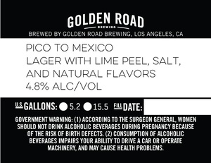 Golden Road Brewing Pico To Mexico May 2017