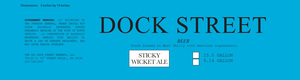 Dock Street Sticky Wicket Ale