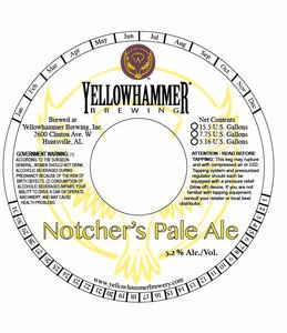 Yellowhammer Brewing, Inc. Notcher's Pale Ale May 2017